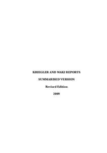KRIEGLER AND WAKI REPORTS SUMMARISED VERSION Revised Edition 2009  Design and Printing by Primark Ventures