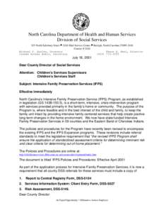 North Carolina Department of Health and Human Services Division of Social Services 325 North Salisbury Street • 2410 Mail Service Center • Raleigh, North Carolina[removed]Courier # 2410 Michael F. Easley, Governor