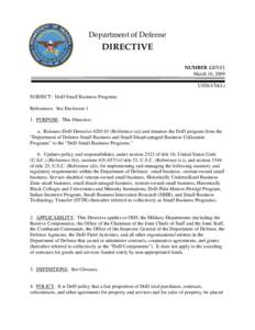 Under Secretary of Defense for Acquisition /  Technology and Logistics / Defense Contract Management Agency / Government procurement in the United States / Defense Technical Information Center / Service-Disabled Veteran-Owned Small Business / United States Secretary of Defense / Government / Military organization / United States Department of Defense / Military acquisition / Military science