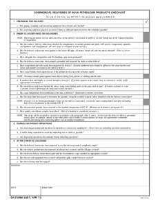 COMMERCIAL DELIVERIES OF BULK PETROLEUM PRODUCTS CHECKLIST For use of this form, see AR 703-1: the proponent agency is DCS,G[removed]PREPARING FOR DELIVERY. a. Has gaging, sampling, and measuring equipment been cleaned and