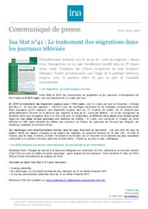 Communiqué de presse  Paris | mars 2016 Ina Stat n°41 : Le traitement des migrations dans les journaux télévisés