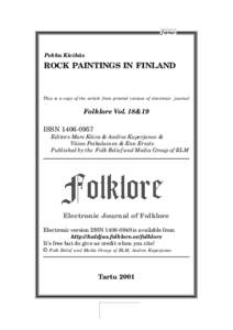 Pekka Kivikäs  ROCK PAINTINGS IN FINLAND This is a copy of the article from printed version of electronic journal