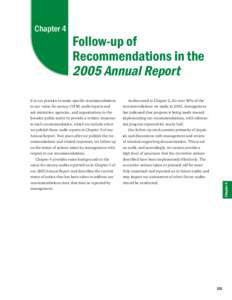 Follow-up of Recommendations in the 2005 Annual Report It is our practice to make specific recommendations