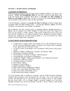 SECTION I – INSTRUCTIONS TO BIDDERS 1.1 RECEIPT OF PROPOSALS Sealed proposals are invited by the East Orange Water Commission (EOWC), New Jersey, to be endorsed, “EOWC Well Rehabilitation Phase B” and will be recei