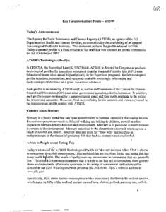 Key Communications  Points[removed]Today’s Announcement The Agency for Toxic Substances and Disease Registry (ATSDR), an agency of the U.S.