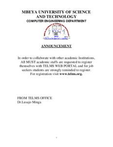 MBEYA UNIVERSITY OF SCIENCE AND TECHNOLOGY COMPUTER ENGINEERING DEPARTMENT ANNOUNCEMENT