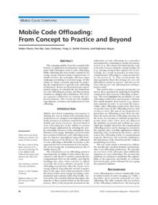 FLORES_LAYOUT.qxp_Author Layout:16 PM Page 80  MOBILE CLOUD COMPUTING Mobile Code Offloading: From Concept to Practice and Beyond