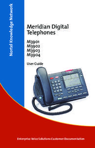 Nortel Knowledge Network  Meridian Digital Telephones M3901 M3902