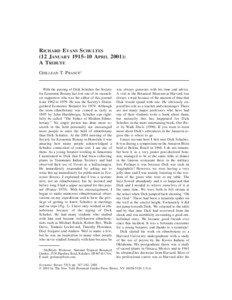 Research / Richard Evans Schultes / Ayahuasca / Wade Davis / Timothy Plowman / Cannabis / Ethnobotany / Schultes / Ethnobotanists / Biology / Anthropology