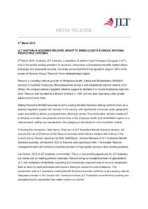 MEDIA RELEASE rd 3 March 2015 JLT AUSTRALIA ACQUIRES RECOVRE GROUP TO BRING CLIENTS A UNIQUE NATIONAL PEOPLE RISK OFFERING
