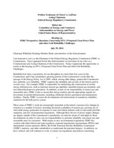 Written Testimony of Cheryl A. LaFleur Acting Chairman Federal Energy Regulatory Commission Before the Committee on Energy and Commerce Subcommittee on Energy and Power