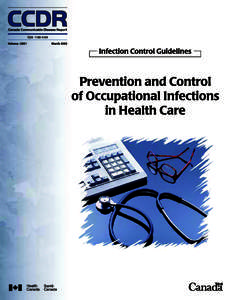 Introductory Statement The primary objective in developing clinical guidelines at the national level is to help health care professionals improve the quality of health care. Guidelines for the control of infection are