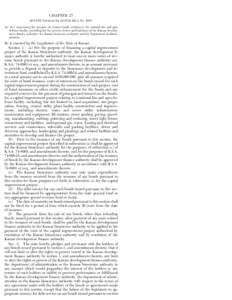 CHAPTER 27 SENATE Substitute for HOUSE BILL No. 2001* AN ACT concerning the issuance of certain bonds; relating to the national bio and agro defense facility; providing for the powers, duties and functions of the Kansas 