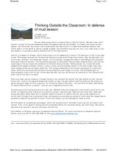 Printable  Page 1 of 1 Thinking Outside the Classroom: In defense of mud season