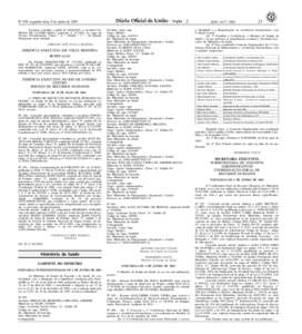 2  Nº 109, segunda-feira, 9 de junho de 2003 Exonerar, a pedido, a partir de, a servidora VANESSA DE CASTRO ROSA, matrícula nº , do cargo de Técnico Previdenciário, Classe “ A “, Padrão “ I 