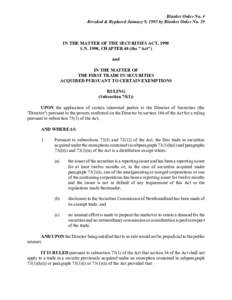 Blanket Order No. 4 Revoked & Replaced January 9, 1995 by Blanket Order No. 29 IN THE MATTER OF THE SECURITIES ACT, 1990 S.N. 1990, CHAPTER 48 (the 