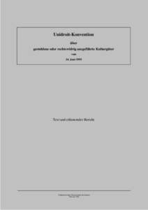 Unidroit-Konvention über gestohlene oder rechtswidrig ausgeführte Kulturgüter vom 24. Juni 1995