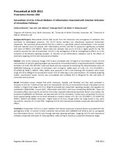 Presented at ACR 2011 Presentation Number 1836 Extracellular[removed]η: A Novel Mediator of Inflammation Associated with Selective Activation of Intracellular Pathways 1