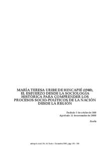 MARÍA TERESA URIBE DE HINCAPIÉ (1940), EL ESFUERZO DESDE LA SOCIOLOGÍA HISTÓRICA PARA COMPRENDER LOS