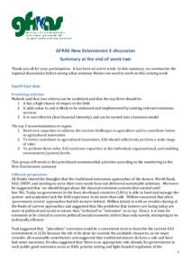 GFRAS New Extensionist E-discussion Summary at the end of week two Thank you all for your participation. It has been an active week. In this summary, we summarise the regional discussions before seeing what common themes