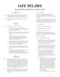 IAFE BYLAWS Approved by Board of Directors, December 6, 2014 ARTICLE I NAME AND LOCATION SEC. 1