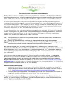 New Jersey[removed]Green Ribbon Schools Application Thank you for your interest in completing the New Jersey application for nomination to U.S. Department of Education Green Ribbon Schools (ED-GRS). In order to complet