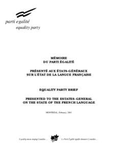 parti egalité equality party MÉMOIRE DU PARTI ÉGALITÉ PRÉSENTÉ AUX ÉTATS-GÉNÉRAUX