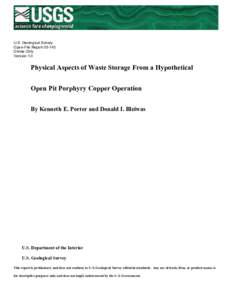 Physical Aspects of Waste Storage From a Hypothetical Open Pit Porphyry Copper Operation