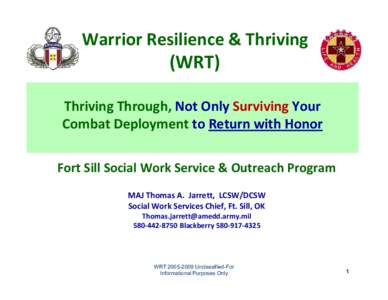 Psychology / Behavior / Courage / Psychological resilience / Cardinal virtues / Warrior / Character Strengths and Virtues / Humanity / Temperance / Positive psychology / Virtue / Ethics