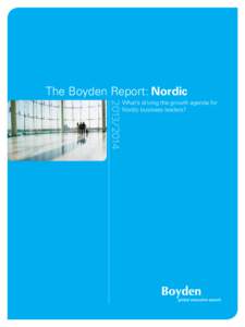 The Boyden Report: Nordic[removed]What’s driving the growth agenda for Nordic business leaders?