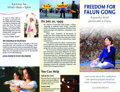 Exercises for Mind • Body • Spirit FREEDOM FOR   FALUN GONG