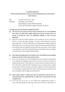 (Unofficial Translation) FY2013-2Q Financial Results Conference Call for Institutional Investors and Analysts Q&A Summary Date:  November 14, :00 – 20:00