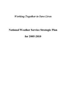 National Weather Service Strategic Plan for[removed]