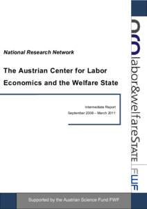 National Research Network  The Austrian Center for Labor Economics and the Welfare State  Intermediate Report