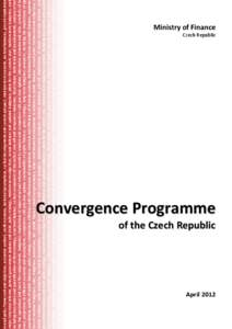 Convergence Programme of the Czech Republic (April 2012 Update)