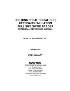 USB (Universal Serial Bus) Keyboard Emulation, Full Size Swipe Reader, Technical Reference Manual