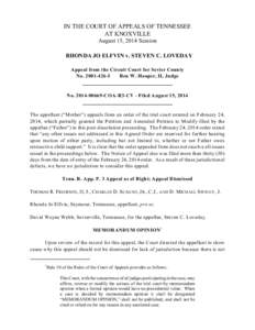 IN THE COURT OF APPEALS OF TENNESSEE AT KNOXVILLE August 15, 2014 Session RHONDA JO ELFVIN v. STEVEN C. LOVEDAY Appeal from the Circuit Court for Sevier County No[removed]I