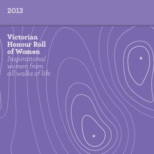 2013 — Victorian Honour Roll of Women Inspirational