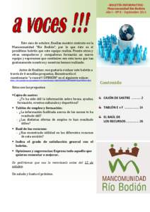 - BOLETÍN INFORMATIVO Mancomunidad Río Bodión Año I – Nº 8 – Septiembre 2011 Este mes de octubre, finaliza nuestro contrato en la Mancomunidad “Río Bodión”, por lo que éste es el penúltimo boletín que e