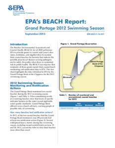 EPA’s BEACH Report: Grand Portage 2012 Swimming Season September 2013 Introduction The Beaches Environmental Assessment and