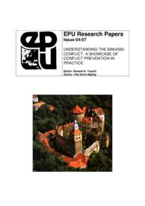 EPU Research Papers Issue[removed]UNDERSTANDING THE BAKASSI CONFLICT. A SHOWCASE OF CONFLICT PREVENTION IN PRACTICE