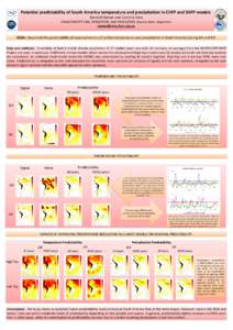 Potential predictability of South America temperature and precipitation in CHFP and SHFP models Marisol Osman and Carolina Vera CIMA/CONICET-UBA, DCAO/FCEN, UMI-IFAECI/CNRS. Buenos Aires, Argentina [removed]