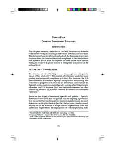 CHAPTER FOUR DOMESTIC ENFORCEMENT STRATEGIES INTRODUCTION This chapter presents a selection of the best literature on domestic enforcement strategies, focusing on deterrence, detection, and sanctions. The discussion here