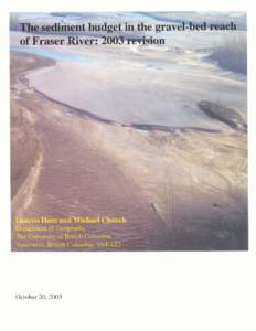 Recent progress on the sediment budget of lower Fraser River