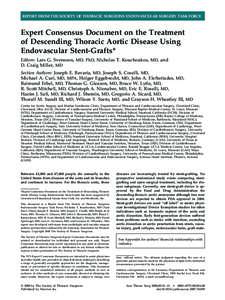 REPORT FROM THE SOCIETY OF THORACIC SURGEONS ENDOVASCULAR SURGERY TASK FORCE  Expert Consensus Document on the Treatment of Descending Thoracic Aortic Disease Using Endovascular Stent-Grafts* Editors: Lars G. Svensson, M