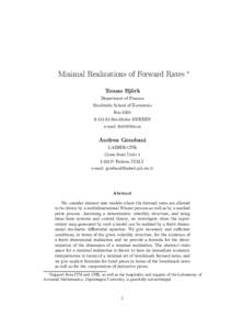 Minimal Realizations of Forward Rates ¤ Tomas BjÄ ork Department of Finance Stockholm School of Economics Box 6501
