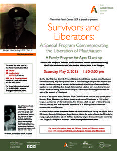 The Anne Frank Center USA is proud to present  Survivors and Liberators:  Alan Moskin, pictured above