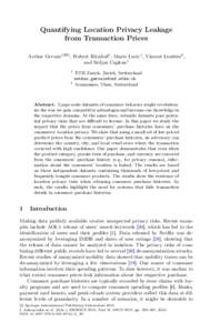 Quantifying Location Privacy Leakage from Transaction Prices Arthur Gervais1(B) , Hubert Ritzdorf1 , Mario Lucic1 , Vincent Lenders2 , and Srdjan Capkun1 1