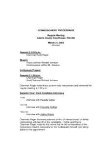 COMMISSIONERS’ PROCEEDINGS Regular Meeting Adams County Courthouse, Ritzville March 31, 2003 (Monday)