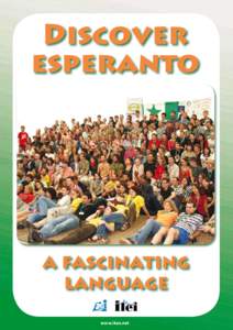 International auxiliary languages / Language education / Esperantist / World Esperanto Association / Esperantido / Ido / L. L. Zamenhof / Lernu! / Claude Piron / Esperanto / Linguistics / Constructed languages